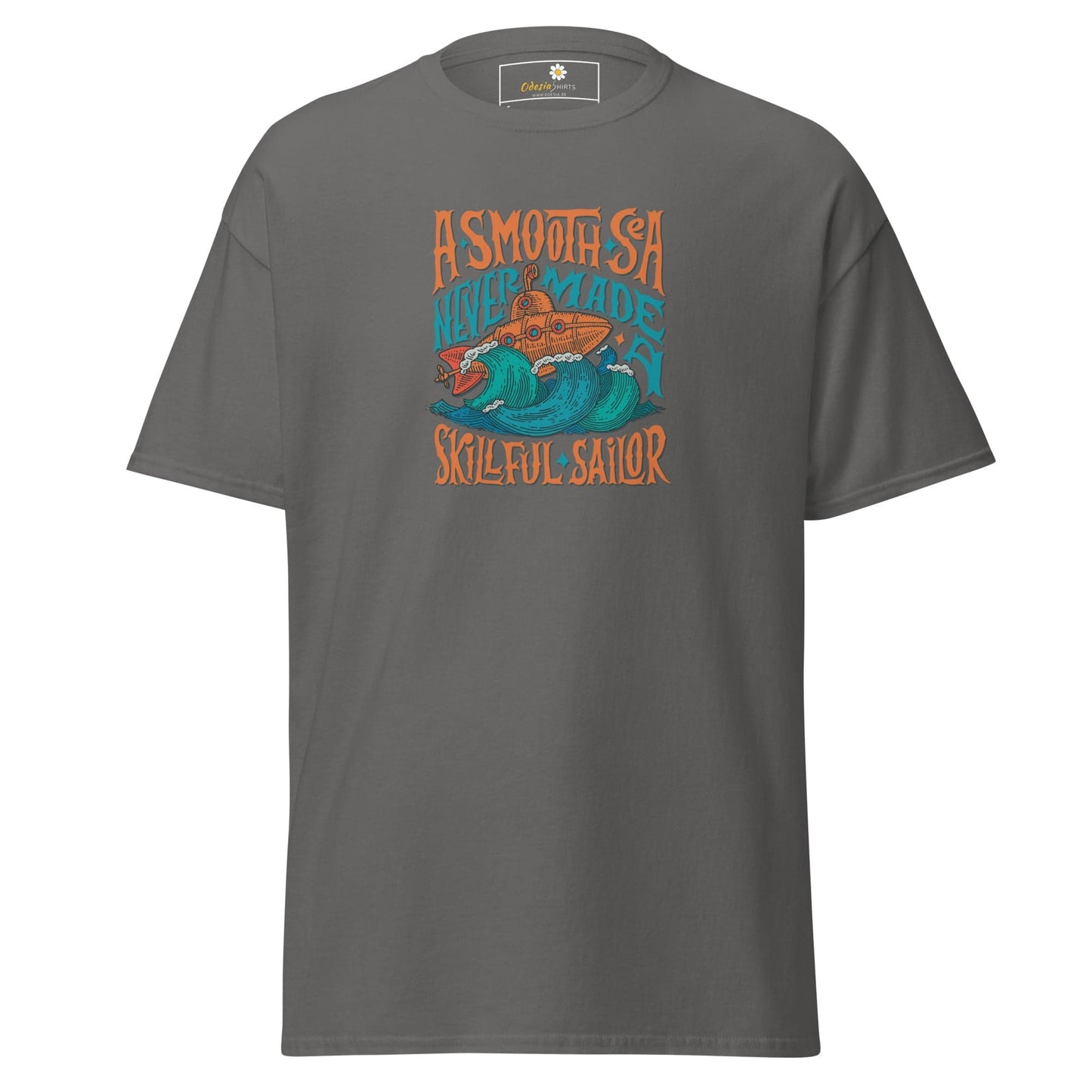 Unisex classic t-shirt - SEALIFE A SMOOTH SEA NEVER MADE - REGULAR - Charcoal / S