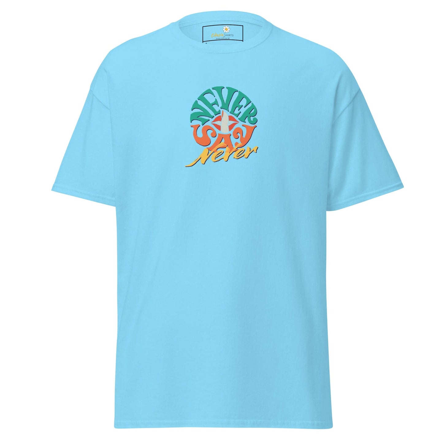 Unisex classic t-shirt - TEXT NEVER SAY NEVER - REGULAR - Sky / S