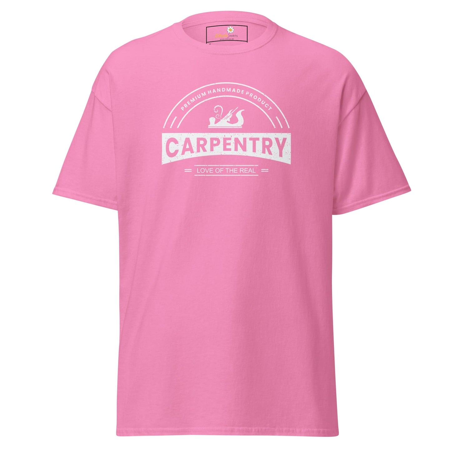 Unisex classic t-shirt - SKILLS CARPENTRY DREAM - REGULAR - Azalea / S