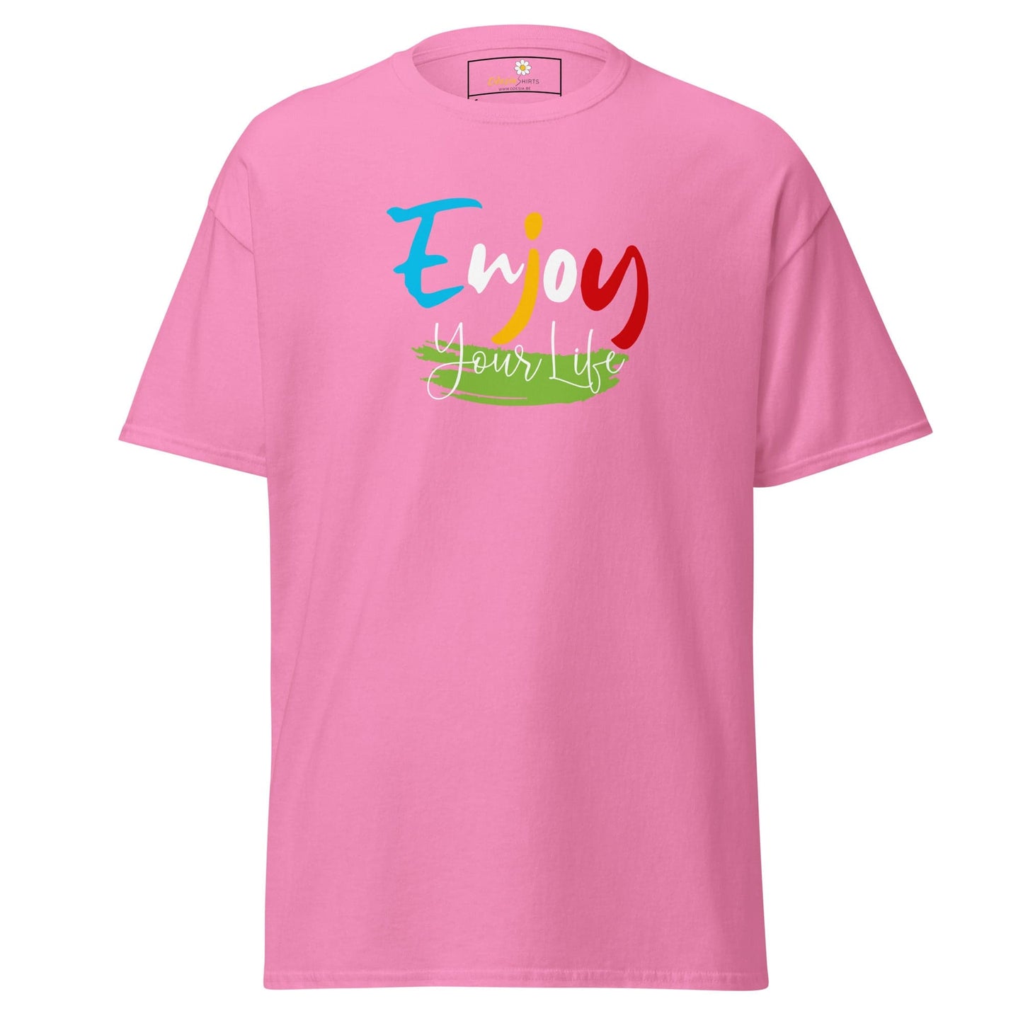 Unisex classic t-shirt - POSITIVE ENJOY YOUR LIFE - REGULAR - Azalea / S