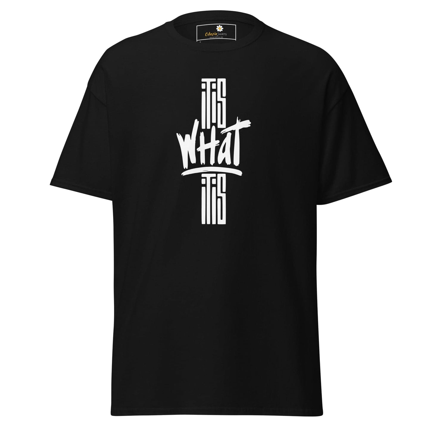 Unisex classic t-shirt - TEXT WHAT IT IS - REGULAR - Black / S