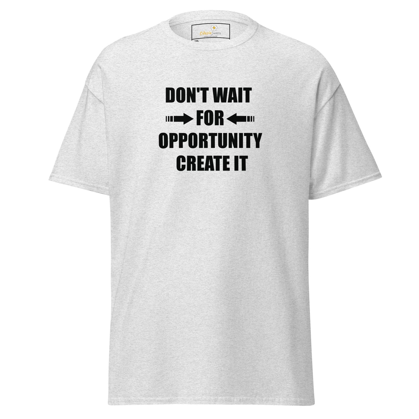 White motivational text T-shirt designed for men and women in 2XL to 5XL sizes